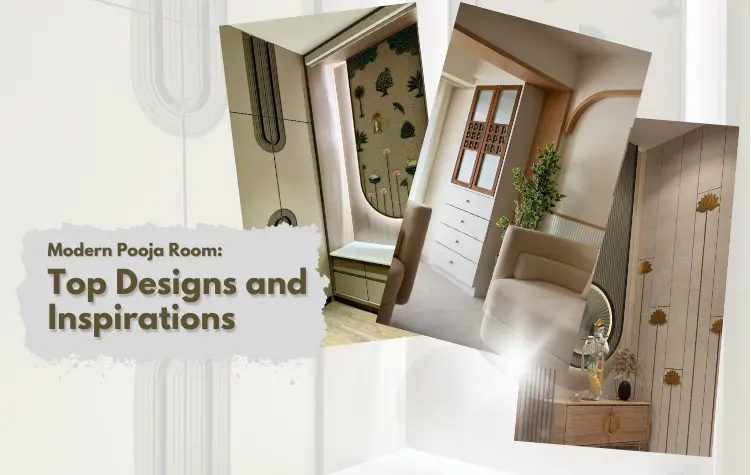 Modern Pooja Room: Top Designs and Inspirations