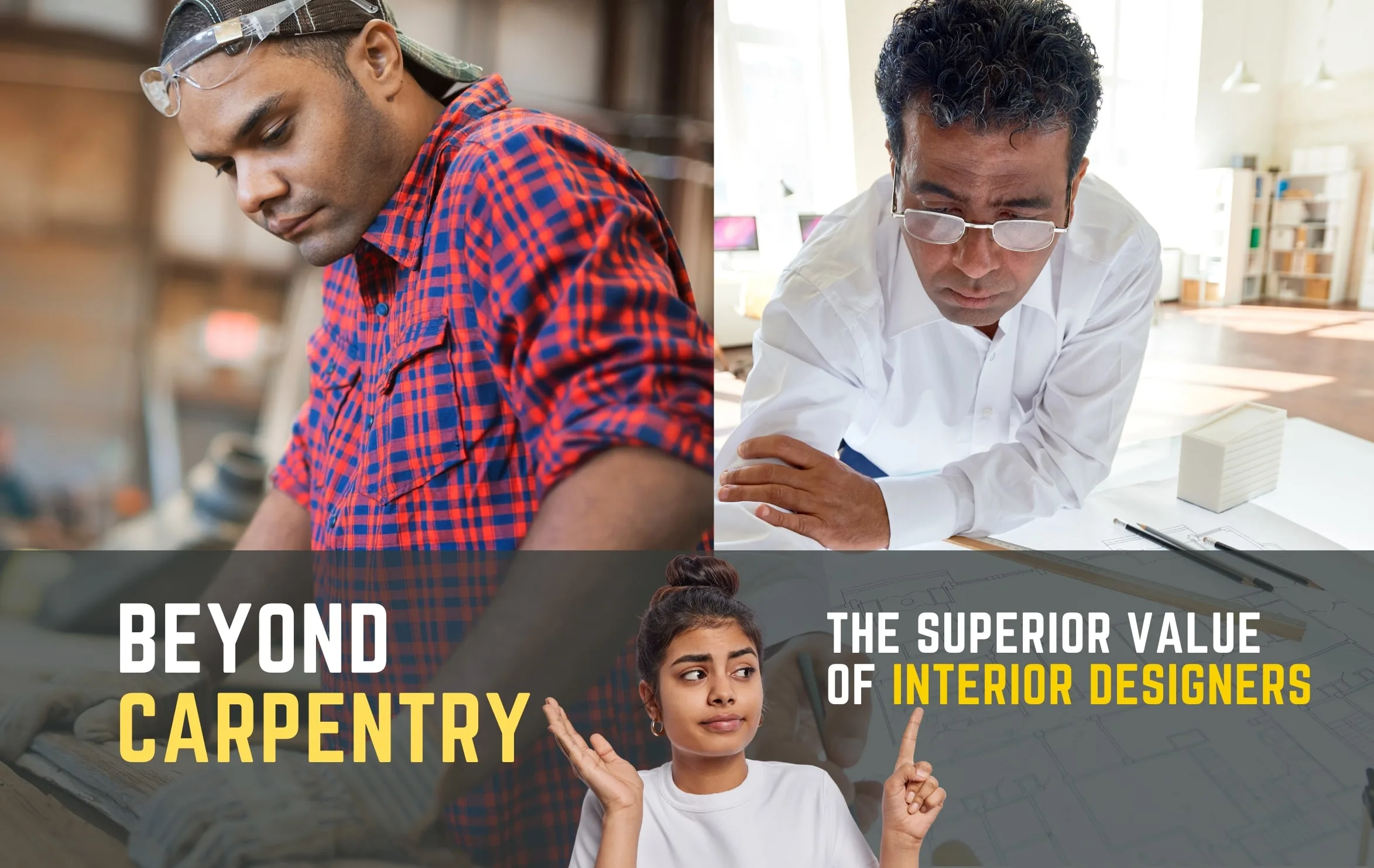 Major Advantages of Hiring Interior Designers over Carpenters