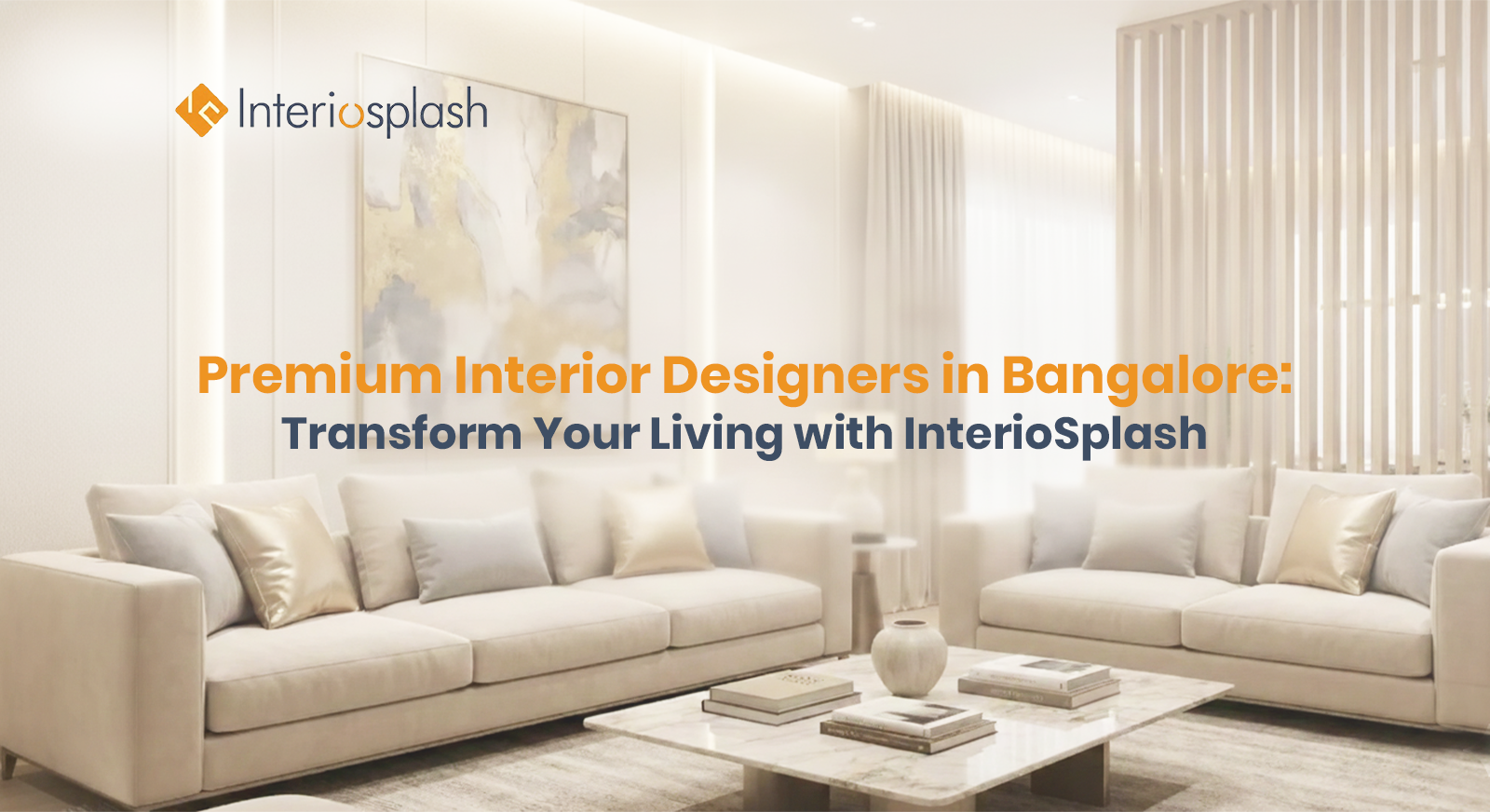 Premium Interior Designers in Bangalore | Interiosplash