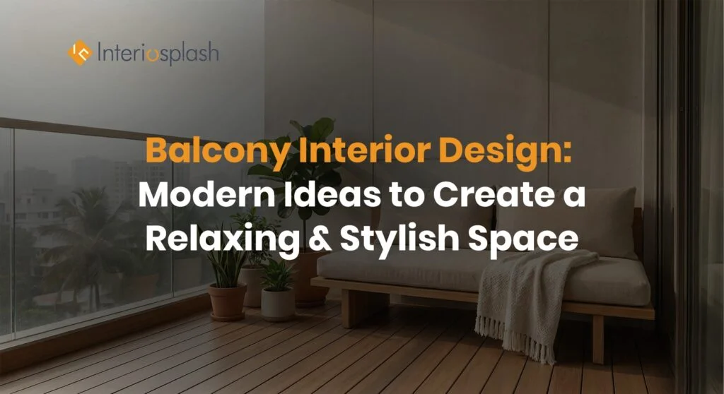 Balcony Interior Design