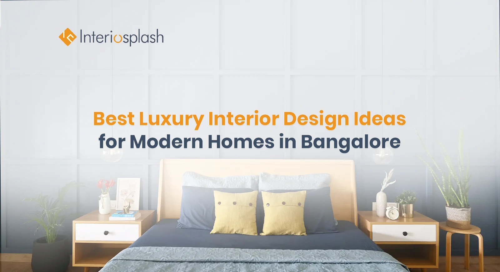 Best Luxury Interior Design Ideas for Modern Homes in Bangalore